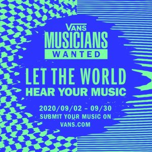 ‘Vans Musicians Wanted’ kembali lagi!